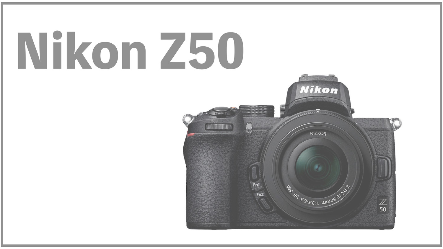 Nikon Z50