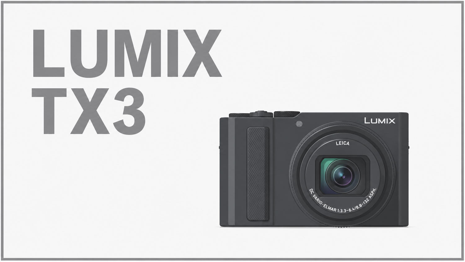 Panasonic LUMIX TX3